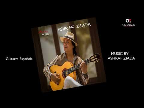 #04 - Guitarra española Music by ASHRAF ZIADA 2022