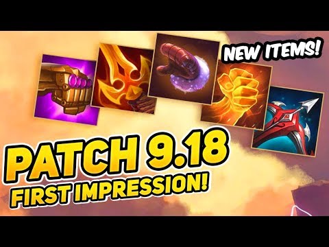Patch 9.18 | NEW ITEMS FIRST IMPRESSIONS | TL Saintvicious