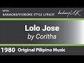 Lolo Jose - Coritha with Karaoke/Videoke Style Lyrics OPM
