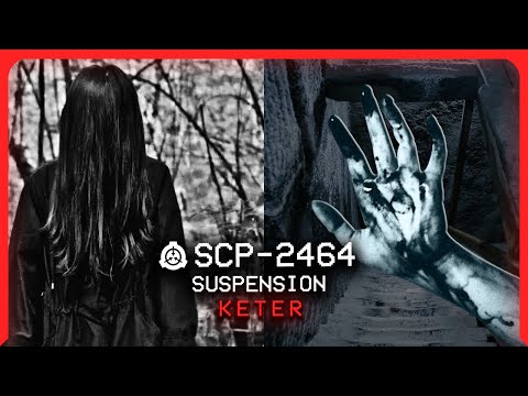 SCP-2464 │ Suspension │  ̶E̶u̶c̶l̶i̶d̶ Keter │ Reality Bending SCP