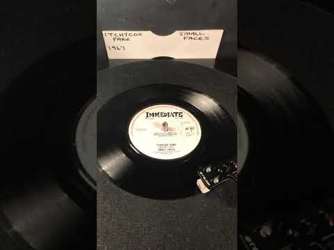 Small Faces - Itchycoo Park ( Vinyl 45 ) From 1967 .