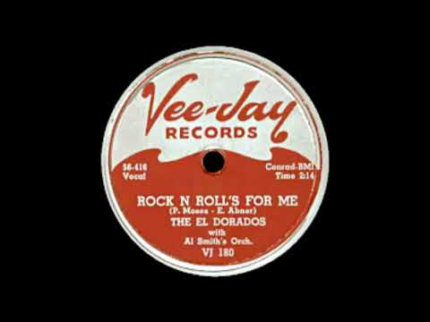 El Dorados   Rock  Rolls For Me 1956