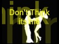 The Miracles    ♫  Don' t  Think its me ♫