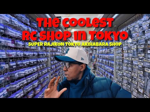 SUPER RAJIKON Tokyo Akihabara Shop: Coolest RC Shop