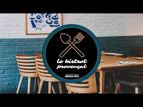 PROJET FICTIF - Découvrez Le Bistrot Provençal!