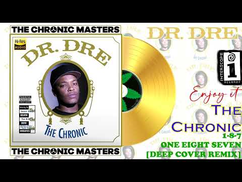 Dr. Dre - 1-8-7 (One Eight Seven) [Deep Cover Remix] [Feat. Snoop Dogg] [Official Audio] [FLAC] [4K]