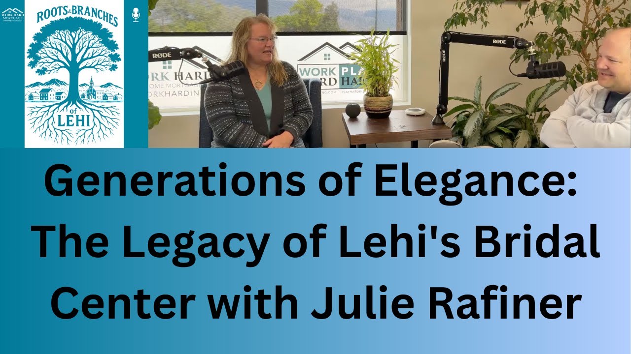 Generations of Elegance: The Legacy of Lehi's Bridal Center with Julie Rafiner