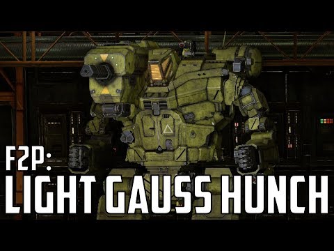 MWO: F2P - Ep 52 'Light Gauss Hunchback'