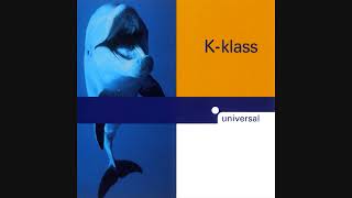 K-Klass - Universal