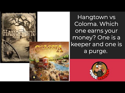 The Purge: # 3097 Hangtown vs Coloma: Which version is better? Which version is right for you?
