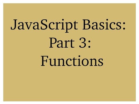 Javascript Basics Part 3 Functions
