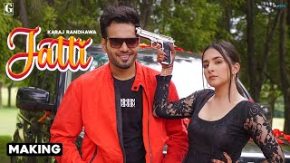Jatti : Karaj Randhawa (Making) Rav Dhillon | Latest Punjabi Songs 2020 | GK DIGITAL
