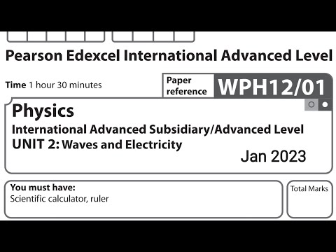 IAL Physics Unit 2 January 2023 Question Paper solution Edexcel WPH12/01 (Physics U2)