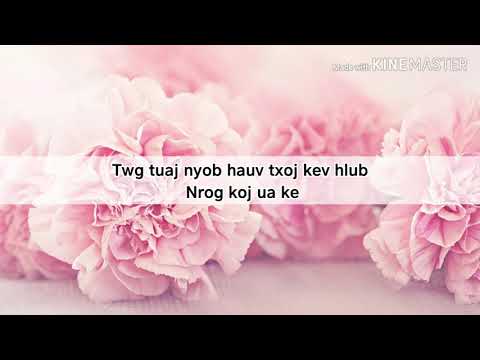 Tus Twg Nyob Hauv Koj Siab - Ntxheb Lis (lyrics)