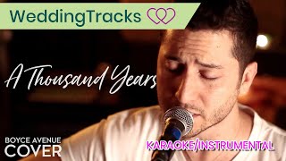 A Thousand Years - Boyce Avenue (KARAOKE/INSTRUMENTAL/LYRICS)