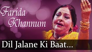 Dil Jalane Ki Baat(HD) - Farida Khannum Songs - To