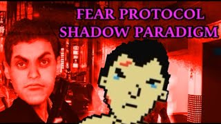 Fear Protocol Shadow Paradigm
