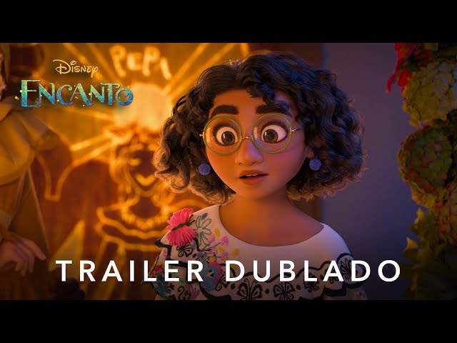 Encanto | Trailer Oficial Dublado