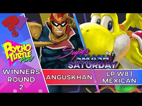 Super Smash Saturday #11 - AngusKhan vs. LP/W8 | Mexican / Winners Round 2