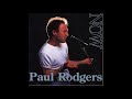 Paul Rodgers -  Overloaded