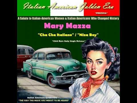 MARY MAZZA - CHA CHA ITALIANO & NIZA BOY 1959 (Italy Release)
