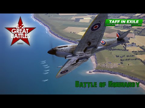 IL-2 Great Battles | Battle of Normandy | D-Day Beach-head patrol