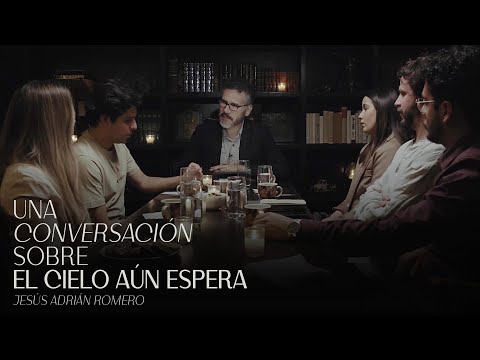 Una Conversación Sobre El Cielo Aún Espera