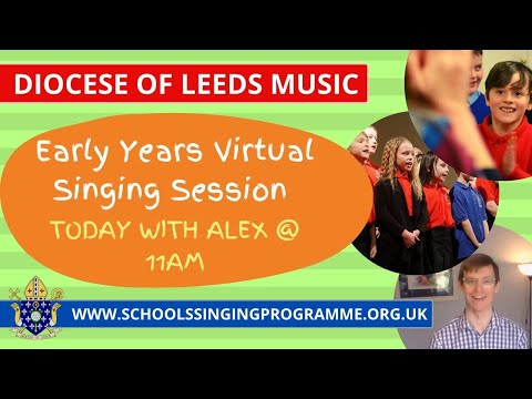 Virtual Early Years Singing Session 2 - with Alex