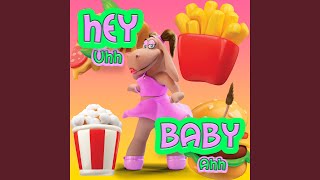 Hey Baby (Uhh, Ahh)