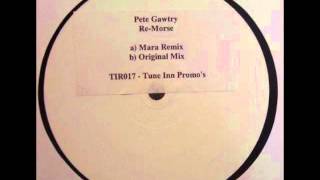 Pete Gawtry - Re-Morse (Mara Remix, white label promo)