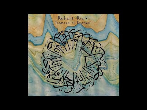 Robert Rich - Trances and Drones - Seascape