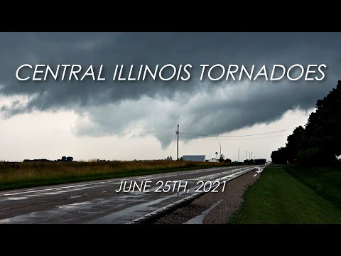 TORNADOES IN CENTRAL ILLINOIS (Extended) | June 25th, 2021 | I-72 Corridor, Cisco to Weldon, IL