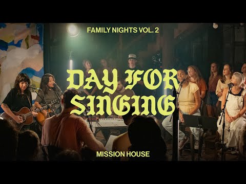 Day For Singing - Mission House