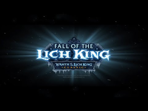 World of Warcraft Wrath of the Lich King Classic - La caída del Rey Exánime - Trailer Remasterizado