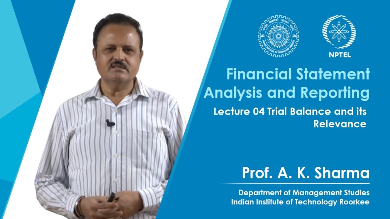 Lecture 04- Trial Balance & its Relevance