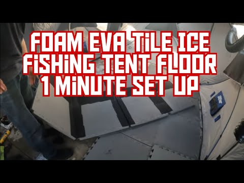 Building an EVA Foam Tile Floor For Our Ice Fishing Tent: Sets Up In 1 Minute!