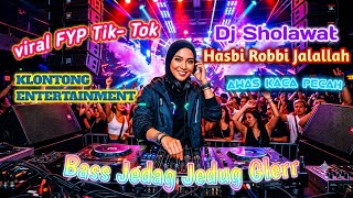 Download lagu Dj Sholawat Hasbi Rabbi Jalallah Slow Bass Horeg Glerr//Klontong Entertainment mp3