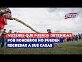Mujeres Que Fueron Detenidas Por Ronderos Por Supuesta Brujería No Pueden Regresar A Sus Casas