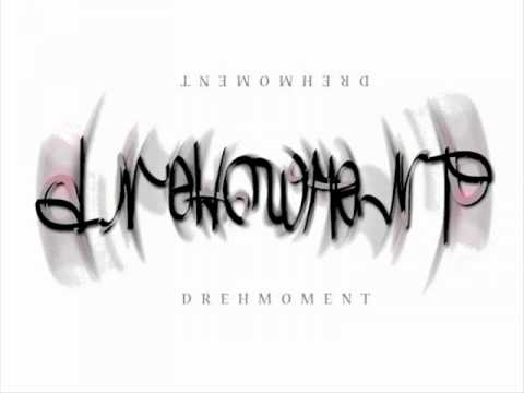 Drehmoment - Wut im Bauch