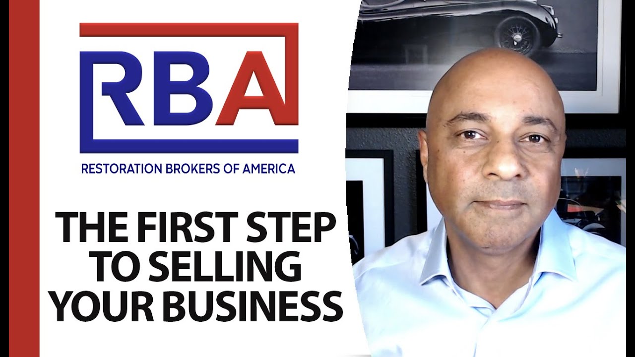 What’s the First Step in Selling Your Restoration Business?