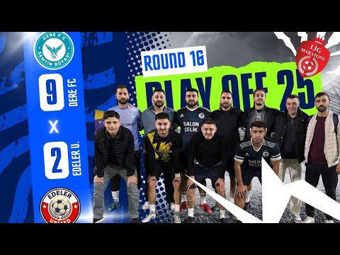 DERE FC - EDELER UNITED