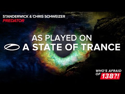 Standerwick & Chris Schweizer - Predator [A State Of Trance 775]