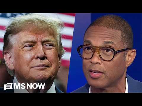 'This is fascism': Don Lemon TORCHES Trump admin's attacks on free speech