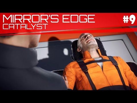 What is Reflection? | Mirror's Edge Catalyst Gameplay Part 9
