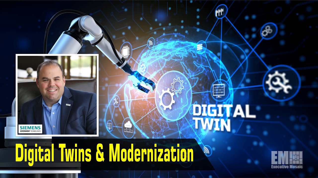 Siemens Government Technologies CEO John Ustica Talks Digital Twins & Modernization