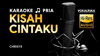 Download lagu KISAH CINTAKU (KARAOKE) - Chrisye🎵 Nada PRIA | Karaoke Tembang Kenangan mp3