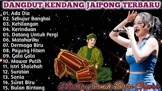 Download lagu DANGDUT KENDANG JAIPONG TERBARU 2026 - ADA DIA, SEBUJUR BANGKAI, KEHILANGAN mp3