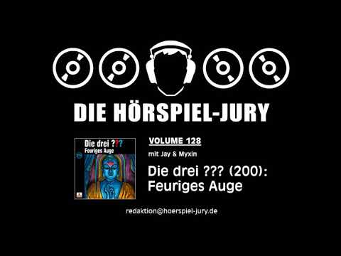 Hörspiel-Jury Vol. 128 - Die drei ??? (200): Feuriges Auge