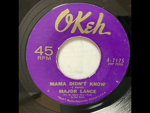 Major Lance - Mama Didn't Know（1963）