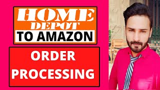 How To Process an order on Home Depot to Amazon | Home DepotTo Amazon Dropshipping ByYousaf Alvi